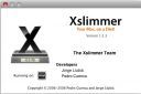 Xslimmer 1.5.3 [Eng] [PPC/Intel Universal] [Mac OS X 10.3.9  ]  